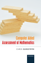 [The cover: Computer Aided Assessment of Mathematics]