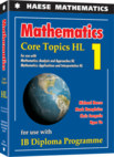 [The cover: Mathematics: Core Topics HL]